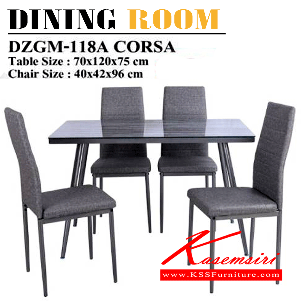 44718069::CORSA::ชุดโต๊ะอาหาร 4 ที่นั่ง 
โต๊ะขนาด ก700xล120xส750 มม.
เก้าอี้ขนาด ก400xล420xส960 มม. แฟนต้า ชุดโต๊ะอาหาร