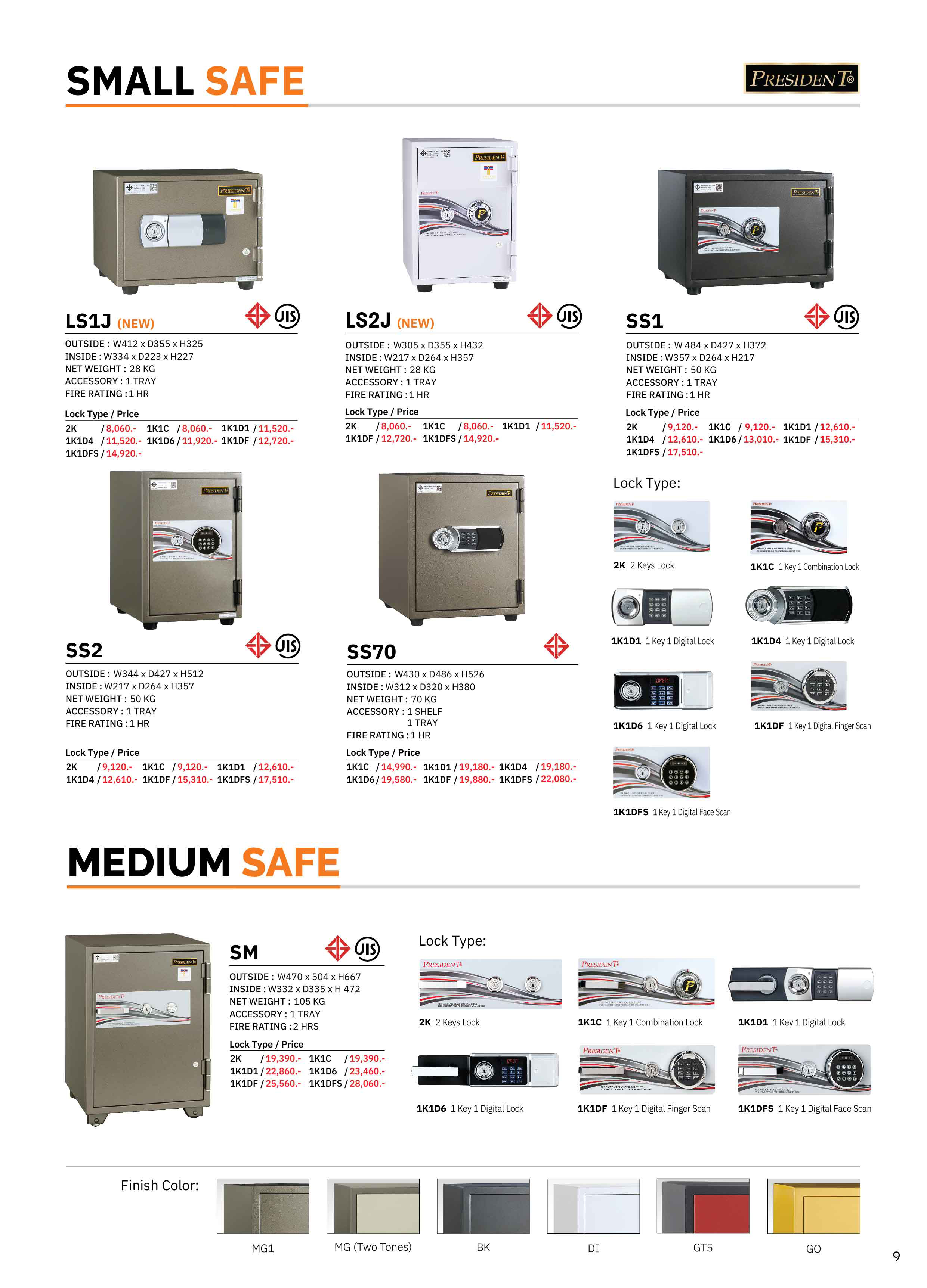 46036::LS2J::ตู้นิรภัย ตู้เซฟ รุ่น LS2J น้ำหนัก 28 กิโลกรัม กันไฟ ขนาดภายนอก 329x350x437 มม. ขนาดภายใน 272x215x352 มม. เลือกได้6สี(MG1,MG Two Tones,BK,DI,GT5,GO)ตู้เซฟ เพรสซิเด้นท์