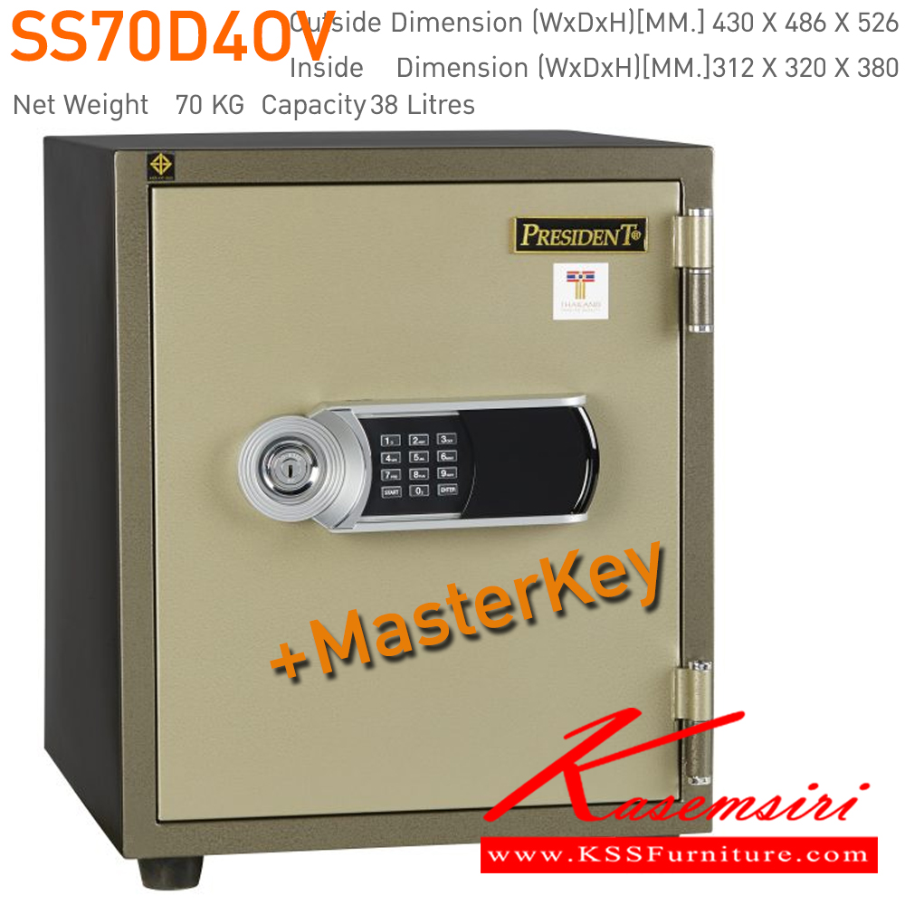 32055::SS70D4,SS70D4OV::ตู้นิรภัยรหัสดิจิตอลใหม่ รุ่น SS70D4,SS70D4OV(มีกุญแจมาสเตอร์) น้ำหนัก 70 กิโลกรัม ขนาดภายนอก 430x486x526 มม. ขนาดภายใน 312x320x380 มม. เพรสซิเด้นท์ ตู้เซฟ